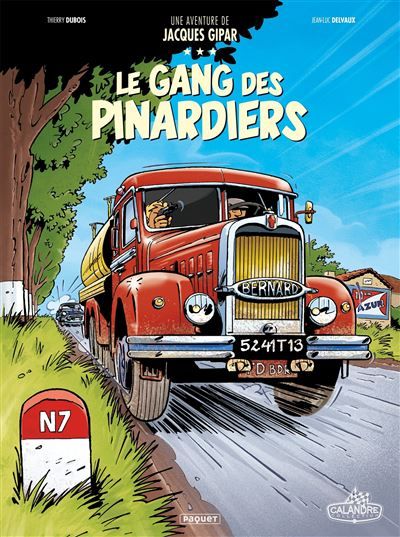 Une aventure de Jacques Gipar T1 Le gang des pinardiers - Jean-Luc Delvaux