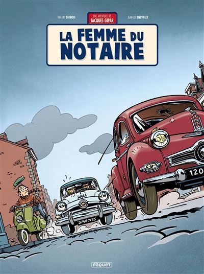 Une aventure de Jacques Gipar T4 La femme du notaire - Jean-Luc Delvaux