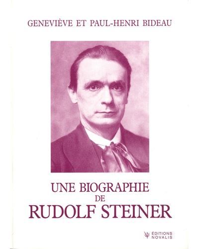 Une biographie de Rudolf Steiner