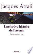 Une brève histoire de l'avenir