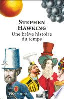 Une brève histoire du temps : du Big Bang aux trous noirs