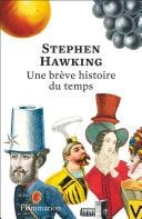 Une brève histoire du temps : du Big Bang aux trous noirs
