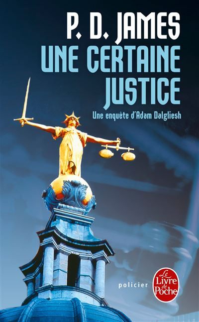 Une certaine justice  - A Certain Justice
