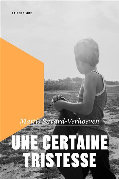 Une certaine tristesse
