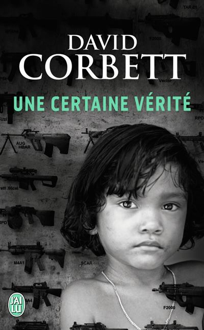 Une certaine vérité
