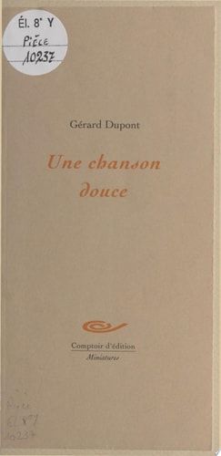 Une chanson douce
