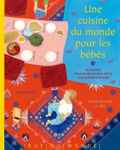 Une cuisine du monde pour les bebes