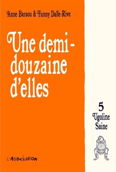 Une Demi-douzaine d'elles 5 Tome 5