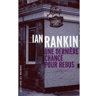 Une dernière chance pour Rebus ?
