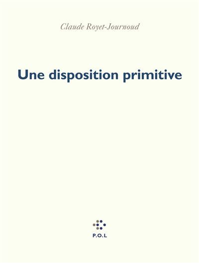 Une disposition primitive