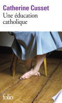 Une éducation catholique