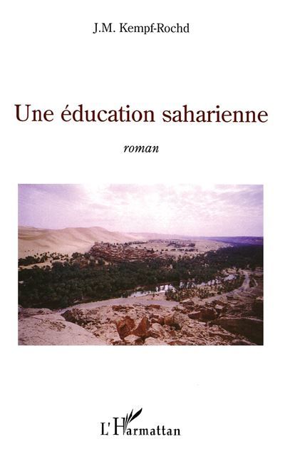 Une éducation saharienne