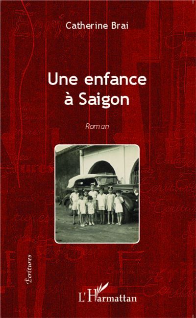 Une enfance à Saigon Roman