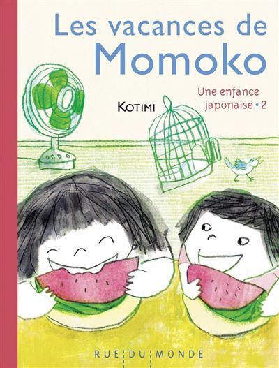 Une enfance japonaise 2 - Les vacances de Momoko