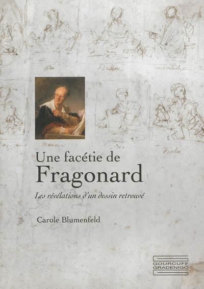 Une facétie de Fragonard Les révélations d'un dessin retrouvé