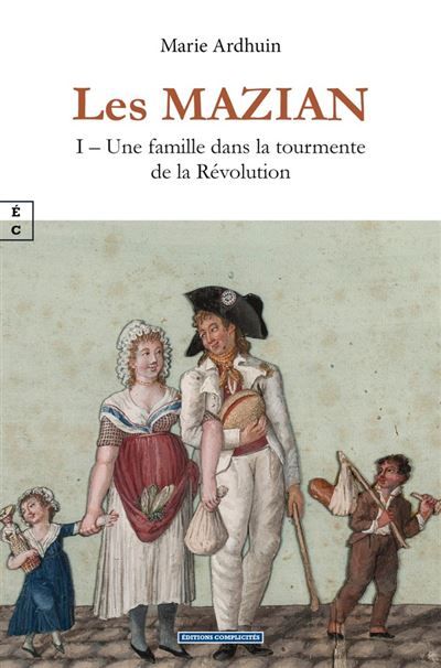 Une famille dans la tourmente de la révolution