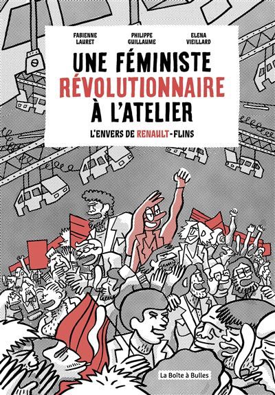 Une féministe révolutionnaire à l'atelier L'Envers de Renault Flins