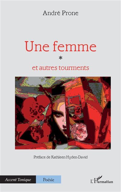 Une femme Et autres tourments