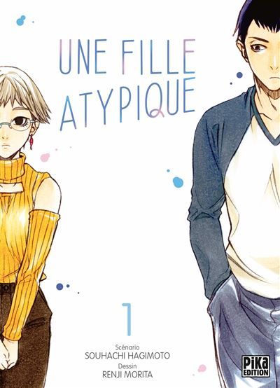 Une fille atypique T01 - Renji Morita