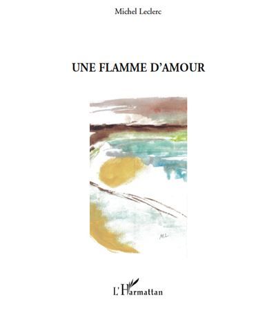 Une flamme d'amour