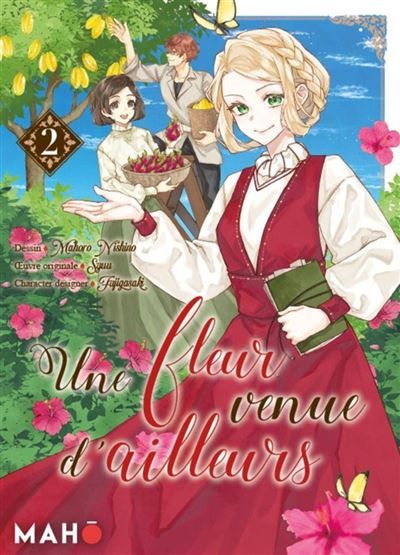 Couverture de Une fleur venue d'ailleurs T02 - Manga - Mahoro Nishino par Syuu Syuu