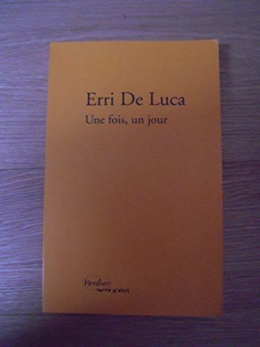 Une fois, un jour