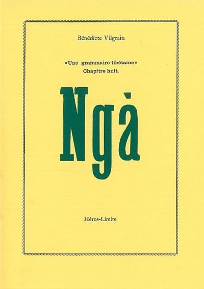 Une grammaire tibétaine : Ngà Chapitre 8