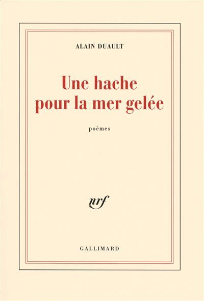 Une hache pour la mer gelée