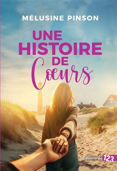 Une histoire de cœurs Romance contemporaine