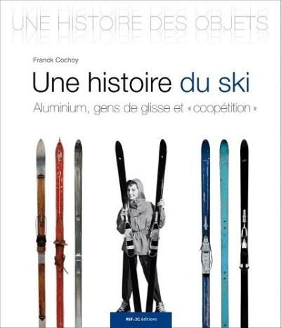 Une histoire du ski