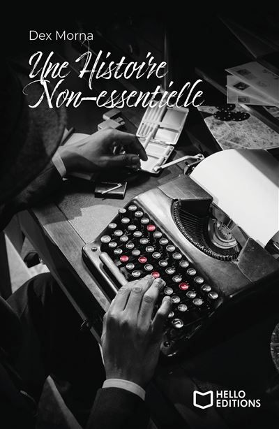 Une Histoire Non essentielle