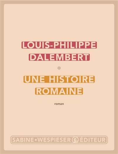 Une histoire romaine 2023