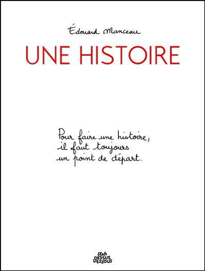 Une histoire