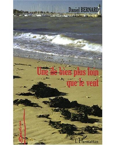 Une île bien plus loin que le vent