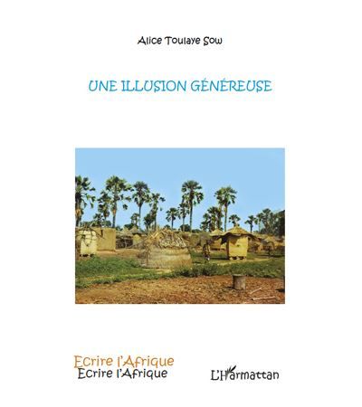 Une illusion généreuse