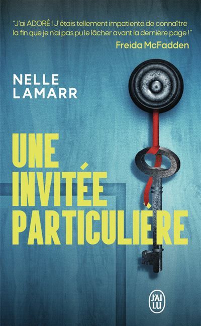 Une invitée particulière - Recommandé par l'autrice de La femme de ménage