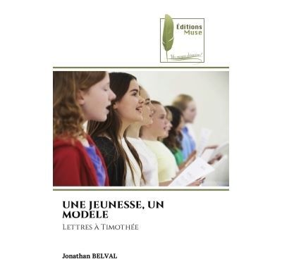 Une jeunesse, un modele Lettres à Timothée