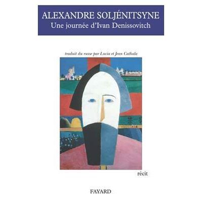 Une journée d'Ivan Denissovitch