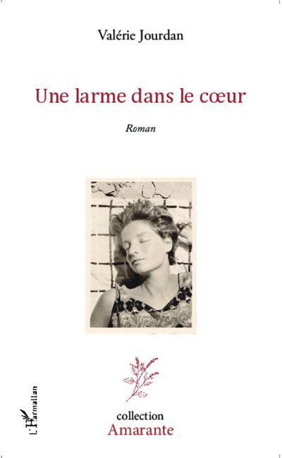 Une larme dans le coeur Roman