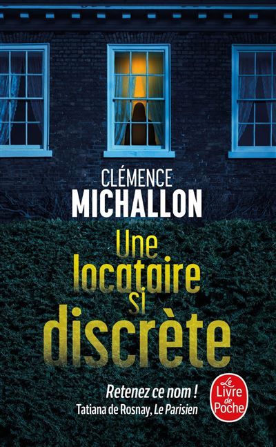 Une locataire si discrète