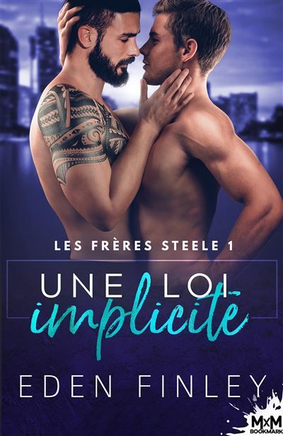 Une loi implicite Les frères Steele , T1