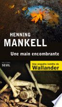 Une main encombrante