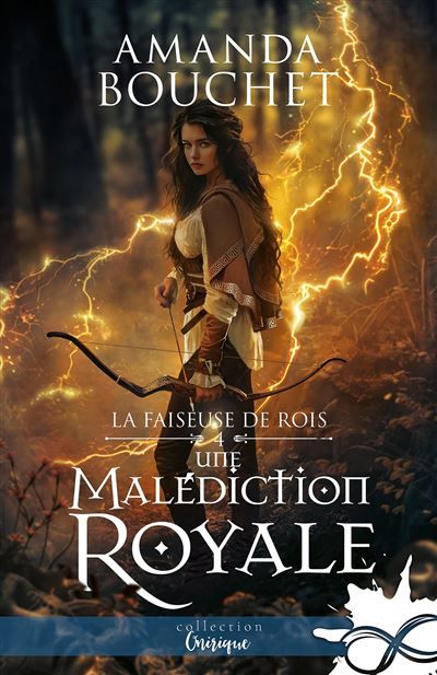 Une malédiction royale La faiseuse de Rois, T4