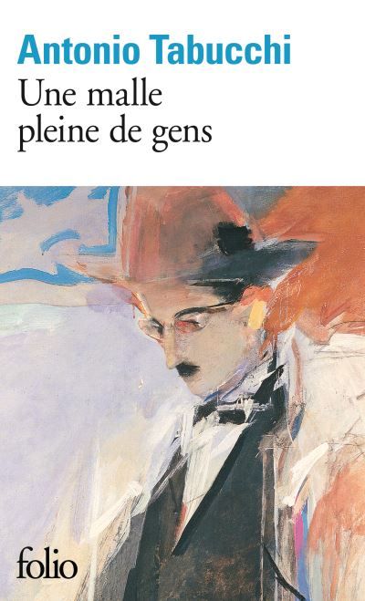 Une malle pleine de gens Essais sur Fernando Pessoa