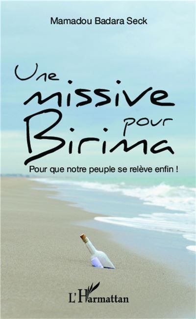Une missive pour Birima Pour que notre peuple se relève enfin !