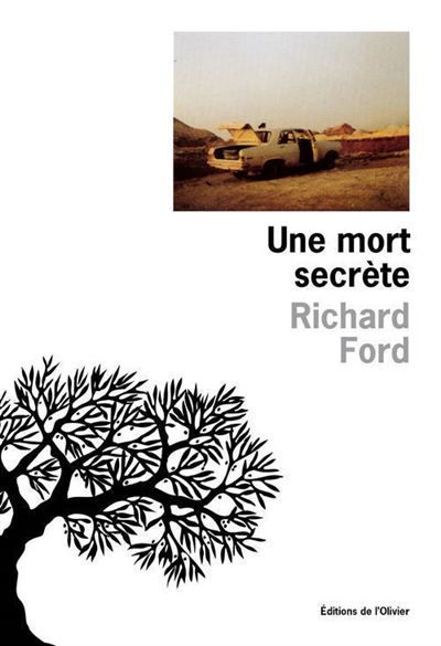 Une mort secrète  - A piece of my heart