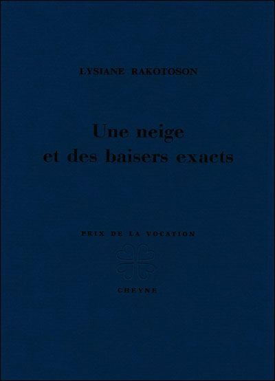 Une neige et des baisers exacts