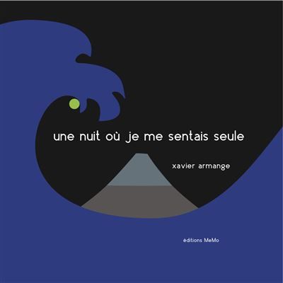 Une nuit ou je me sentais seule