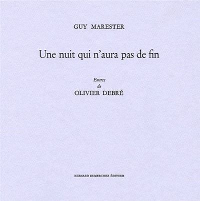 Une Nuit qui N'Aura Pas de Fin