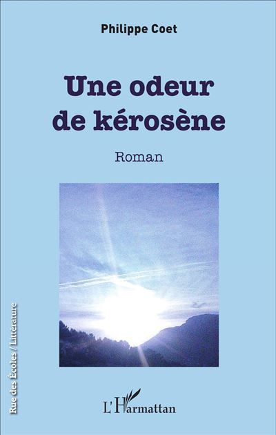 Une odeur de kérosène Roman